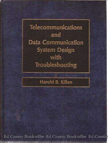 Book Telecommunications And Data Communication System Design With Troubleshooting free