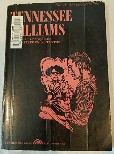 Book Tennessee Williams: A Collection of Critical Essays (Twentieth Century Views, A Spectrum Book S-TC-131) free