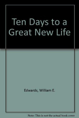 Book Ten Days To A Great New Life free