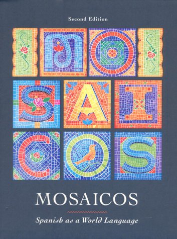 Book Mosaicos: Spanish As a World Language free