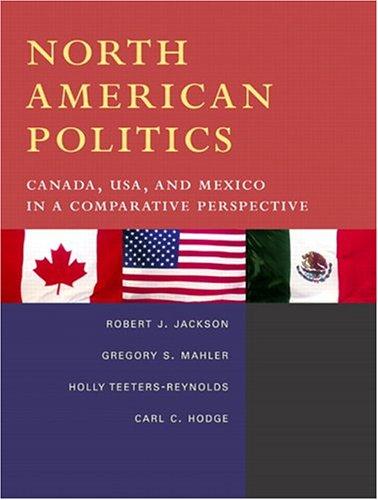 Book North American Politics: Canada, USA, and Mexico in a Comparative Perspective free
