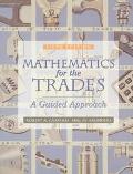 Book Mathematics for the Trades: A Guided Approach free