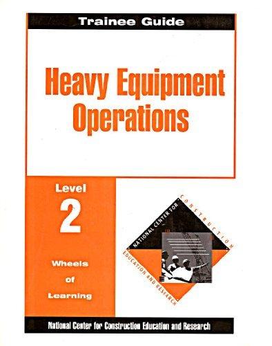 Book Heavy Equipment Operations: Trainee Guide Level 2 free