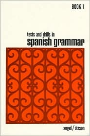 Book Tests and Drills in Spanish Grammar: Book 1 (Bk.1) free