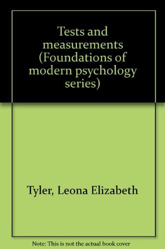Book Tests and measurements (Foundations of modern psychology series) free