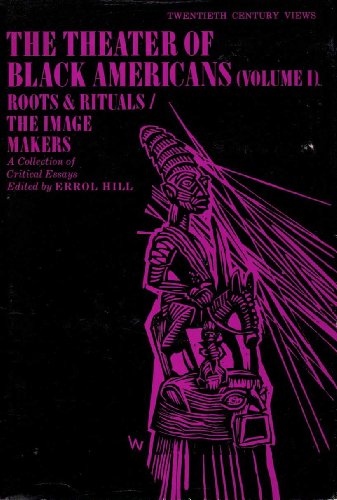 Book Theater of Black Americans (TWENTIETH CENTURY VIEWS) free