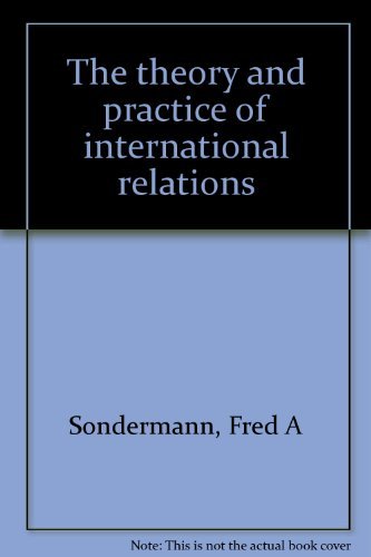 Book The Theory And Practice Of International Relations free