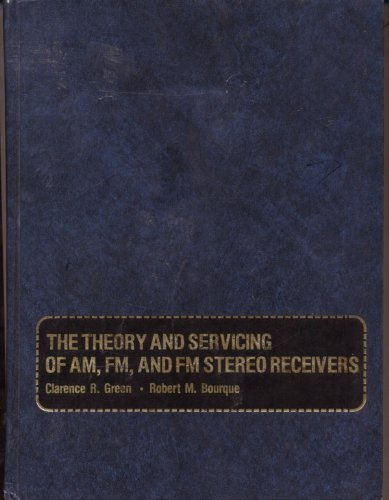 Book The theory and servicing of AM, FM, and FM stereo receivers free