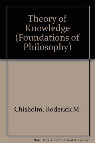 Book Theory of knowledge (Prentice-Hall foundations of philosophy series) free