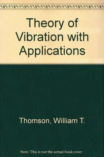 Book Theory of vibration with applications free Book Theory of vibration with applications free