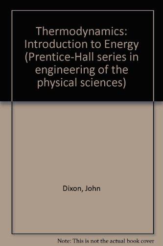 Book Thermodynamics I: An introduction to energy (Prentice-Hall series in engineering of the physical sciences) free