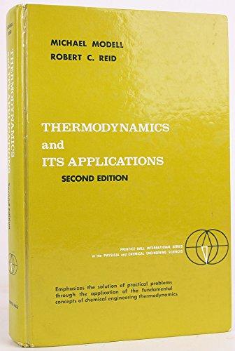 Book Thermodynamics and Its Applications (PRENTICE-HALL INTERNATIONAL SERIES IN THE PHYSICAL AND CHEMICAL ENGINEERING SCIENCES) free