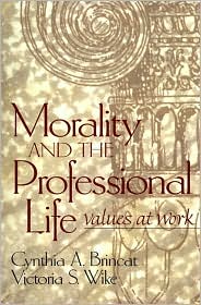 Book Morality and the Professional Life: Values at Work free