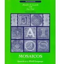 Book Mosaicos: Spanish As a World Language : Workbook free