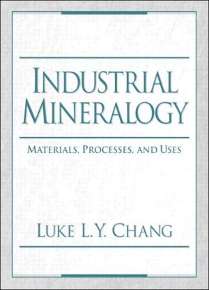 Book Industrial Mineralogy: Materials, Processes, and Uses free