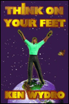 Book Think on Your Feet: The Art of Thinking and Speaking Under Pressure free