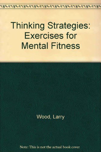 Book Thinking Strategies: Exercises For Mental Fitness free