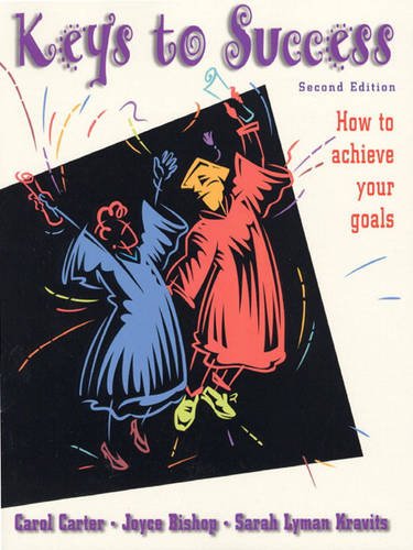 Book Keys To Success: How To Achieve Your Goals free