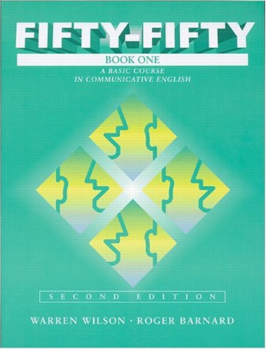 Book Fifty-Fifty, Book 1: A Basic Course in Communicative English free
