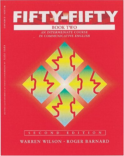 Book Fifty-Fifty Book 2: An Intermediate Course in Communicative English, 2nd Edition free