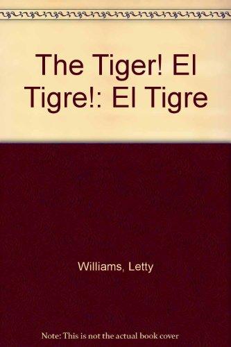 Book The Tiger! El Tigre! (English and Spanish Edition) free