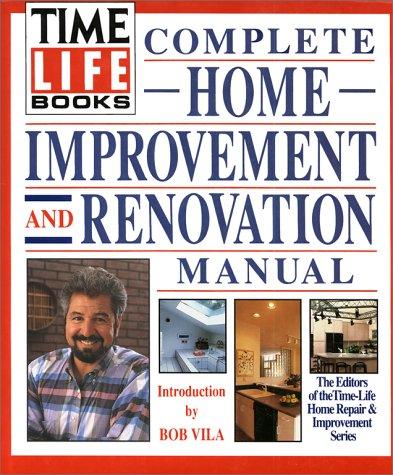 Book Time-Life Books Complete Home Improvement and Renovation Manual free