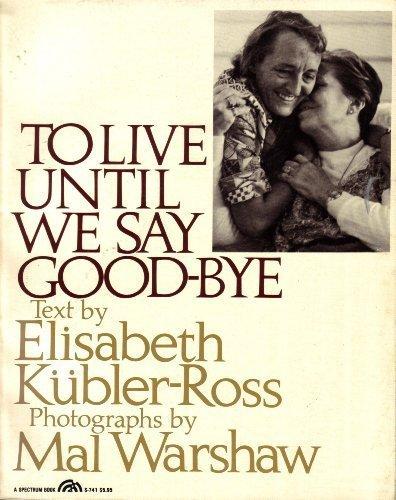 Book To Live Until We Say Good-bye free