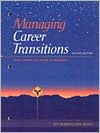 Book Managing Career Transitions: Your Career As A Work In Progress (2nd Edition) free
