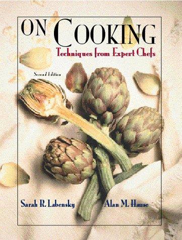 Book On Cooking, Volume 1: Techniques from Expert Chefs (2nd Edition) free