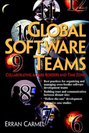 Book Global Software Teams: Colloborating Across Borders and Time Zones free