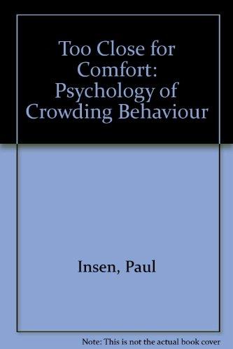 Book Too close for comfort : the psychology of crowding free