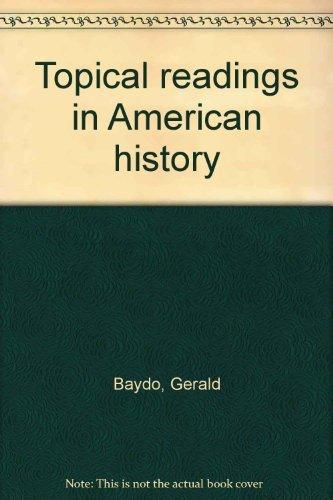 Book Topical Readings In American History free