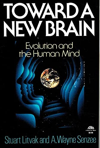 Book Toward a New Brain: Evolution and the Human Mind (Frontiers of science) free