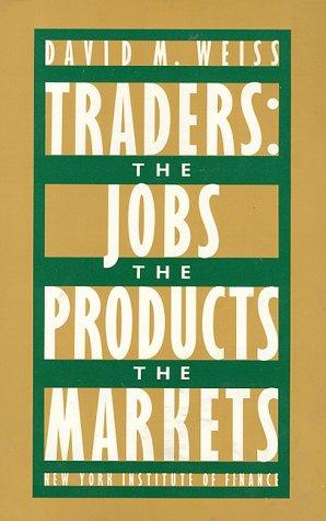 Book Traders: The Jobs, The Products, The Market free