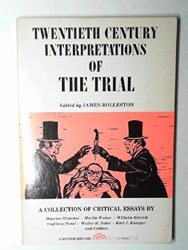 Book Twentieth century interpretations of The trial: A collection of critical essays (A Spectrum book) free