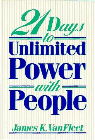 Book 21 Days to Unlimited Power With People free
