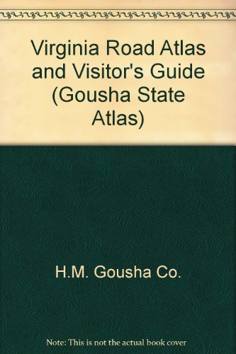 Book Gousha Virginia Road Atlas (gousha State Atlas) free