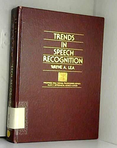 Book Trends In Speech Recognition (prentice-hall Signal Processing Series) free