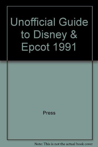 Book Unofficial Guide to Disney & Epcot 1991 free