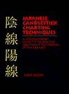 Book Japanese Candlestick Charting Techniques: A Contemporary Guide to the Ancient Investment Techniques of the Far East free