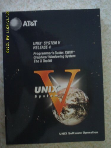 Book Unix System V Release 4: Programmer's Guide : Xwin Graphical Windowing System The X Toolkit free