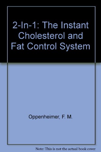 Book 2-In-1: The Instant Cholesterol and Fat Control System free