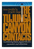 Book The Tujunga Canyon Contacts: A Continuing Chain Reaction of UFO Encounters and Abductions free