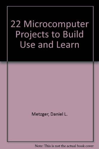 Book 22 Microcomputer Projects To Build, Use, And Learn free