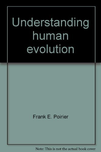 Book Understanding Human Evolution free