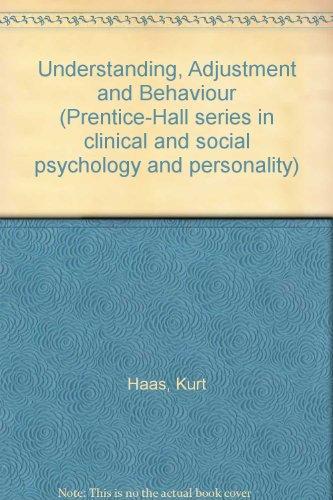Book Understanding Adjustment And Behavior free