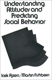 Book Understanding Attitudes and Predicting Social Behavior free