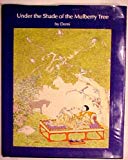 Book Under the Shade of the Mulberry Tree free