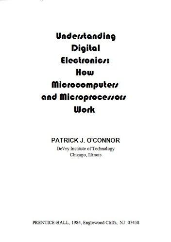 Book Understanding Digital Electronics: How Microcomputers and Microprocessors Work free