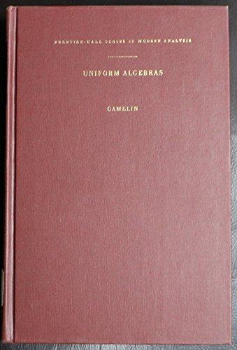Book Uniform algebras (Prentice-Hall series in modern analysis) free